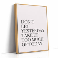 Don't Let Yesterday Win