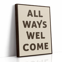 All Ways Welcome Modern Typography Print
