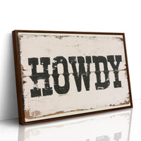 Howdy, Weathered Sign