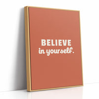 Believe In Yourself Bold Quote