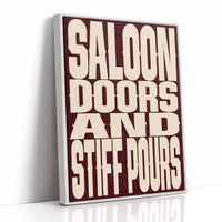 Saloon Doors and Stiff Pours
