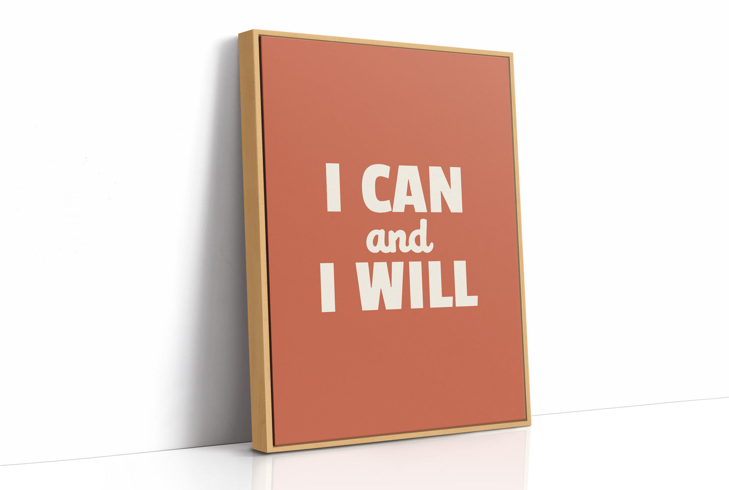 I Can And I Will