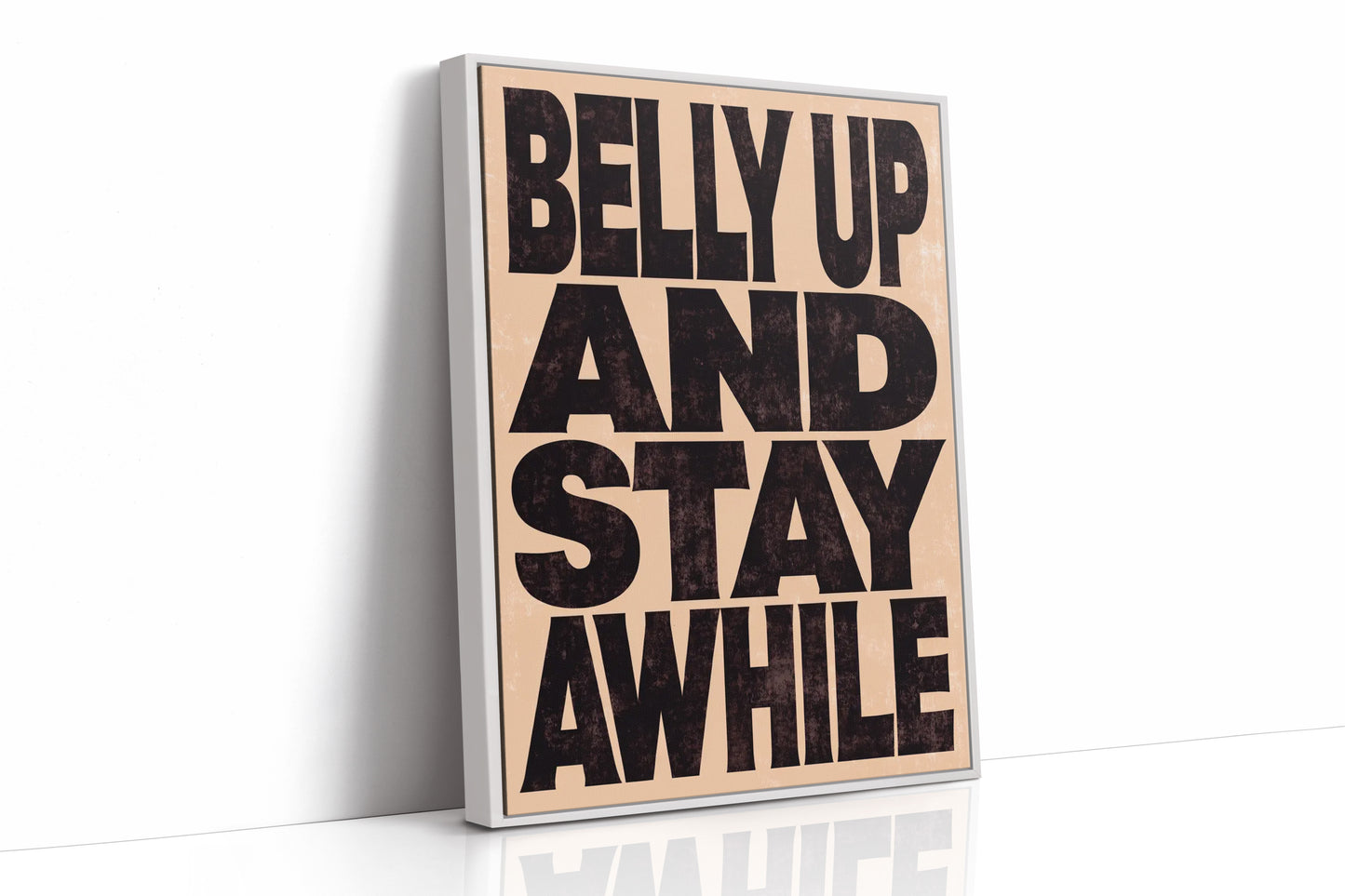 Belly Up and Stay Awhile