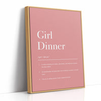 Definition: Girl Dinner