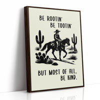 Most Of All, Be Kind