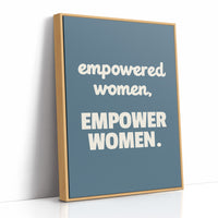 Empowered Women Empower Women Quote