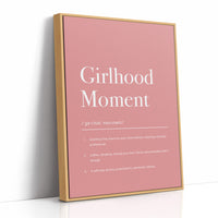 Definition: Girlhood Moment