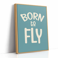 Born to Fly (Teal)