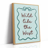 Wild Like The West, Sweetly