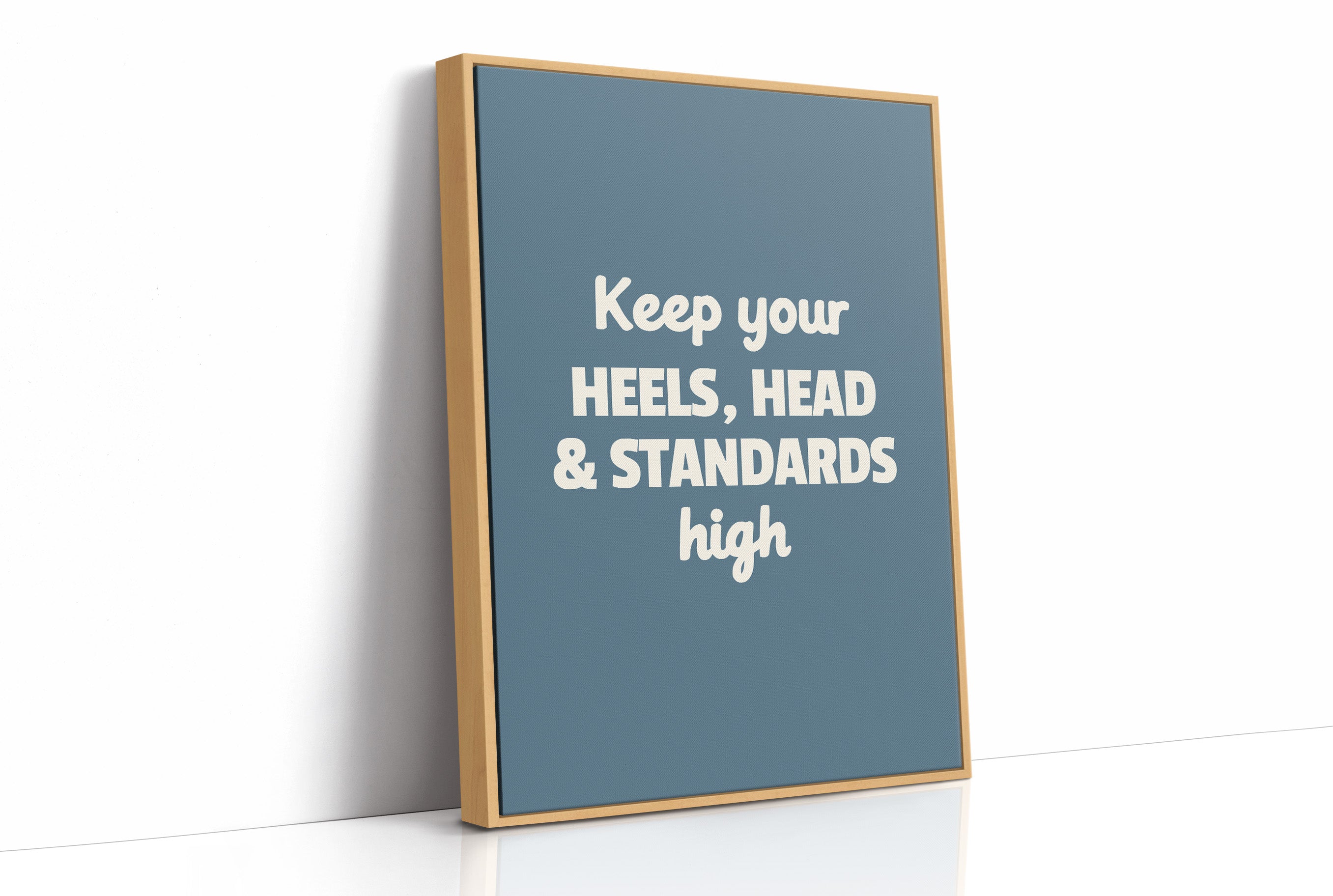 Keep Your Heels Head High