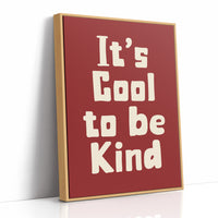 Cool to Be Kind (Brick Red)