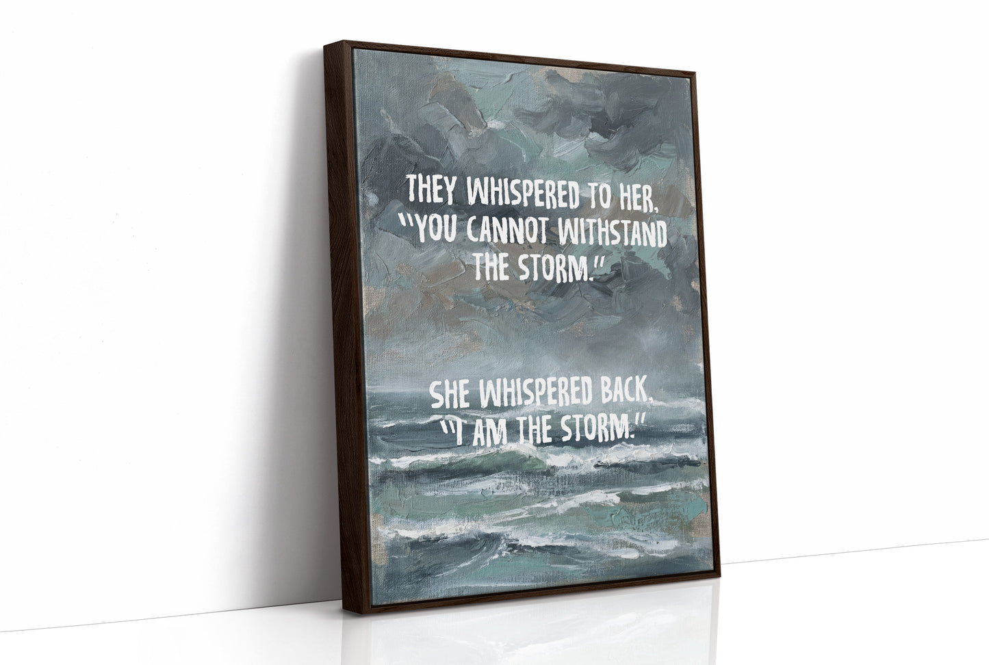 I Am the Storm — Moody Seascape Empowerment Print