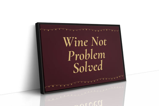 Wine Not, Problem Solved