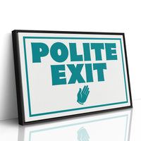 A Very Polite Exit