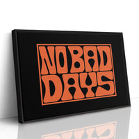 No Bad Days Retro Groove