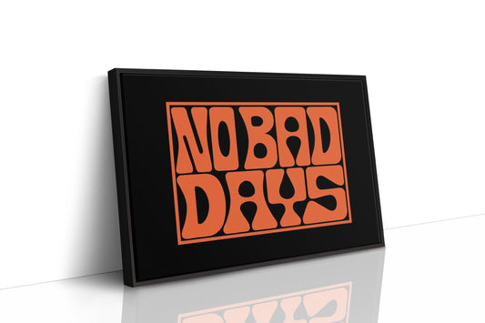 No Bad Days Retro Groove