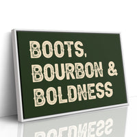 Boots, Bourbon & Boldness