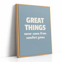 Great Things Beyond Comfort