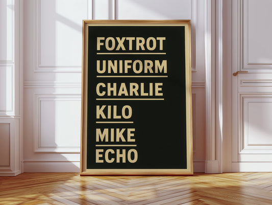 Foxtrot Uniform Charlie Kilo Print