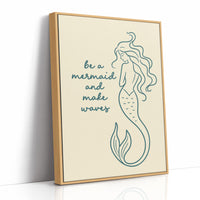 Be a Mermaid Make Waves