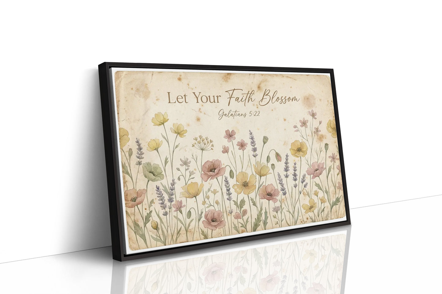 Let Your Faith Blossom