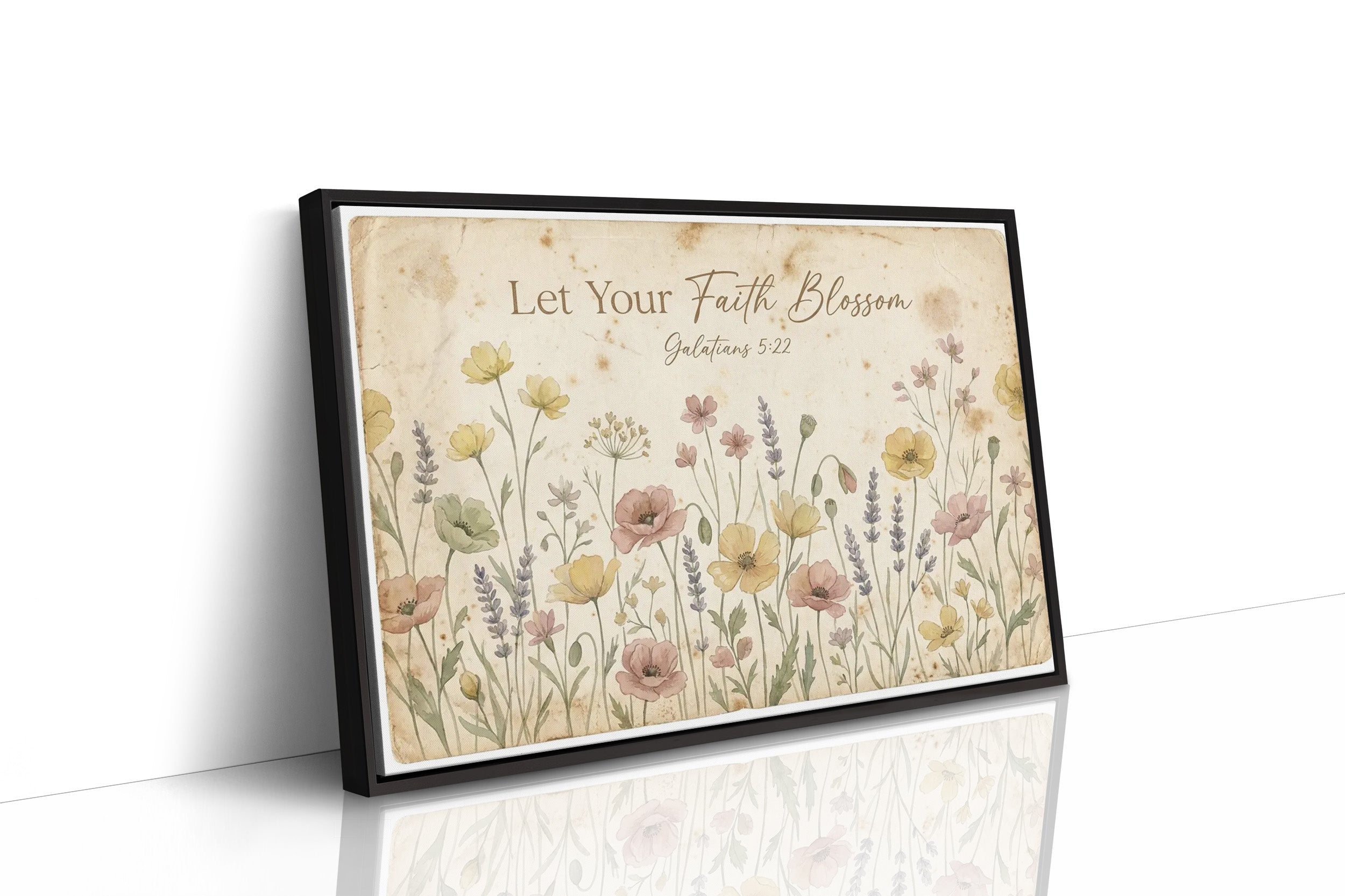 Let Your Faith Blossom