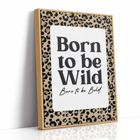 Born To Be Wild, Bold Too