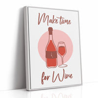 Make Time For Wine