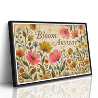 Bloom Anyway