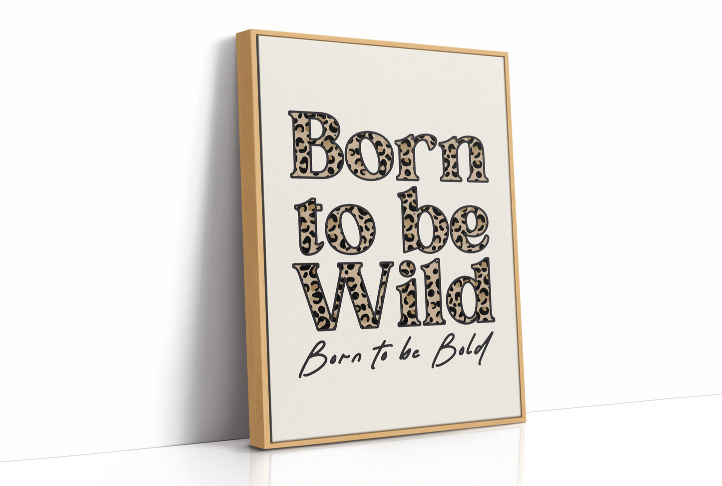 Born Wild, Filled With Print
