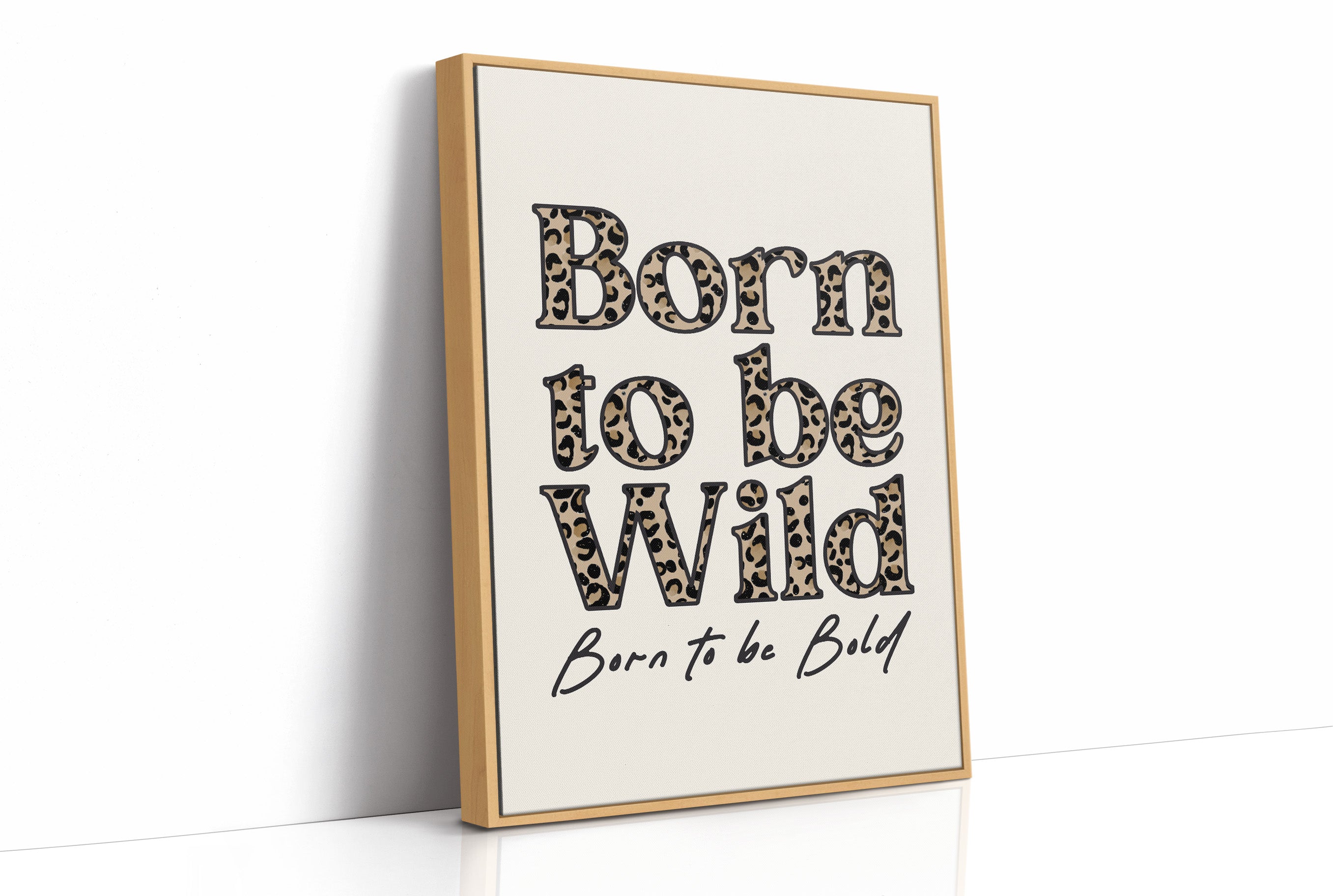 Born Wild, Filled With Print