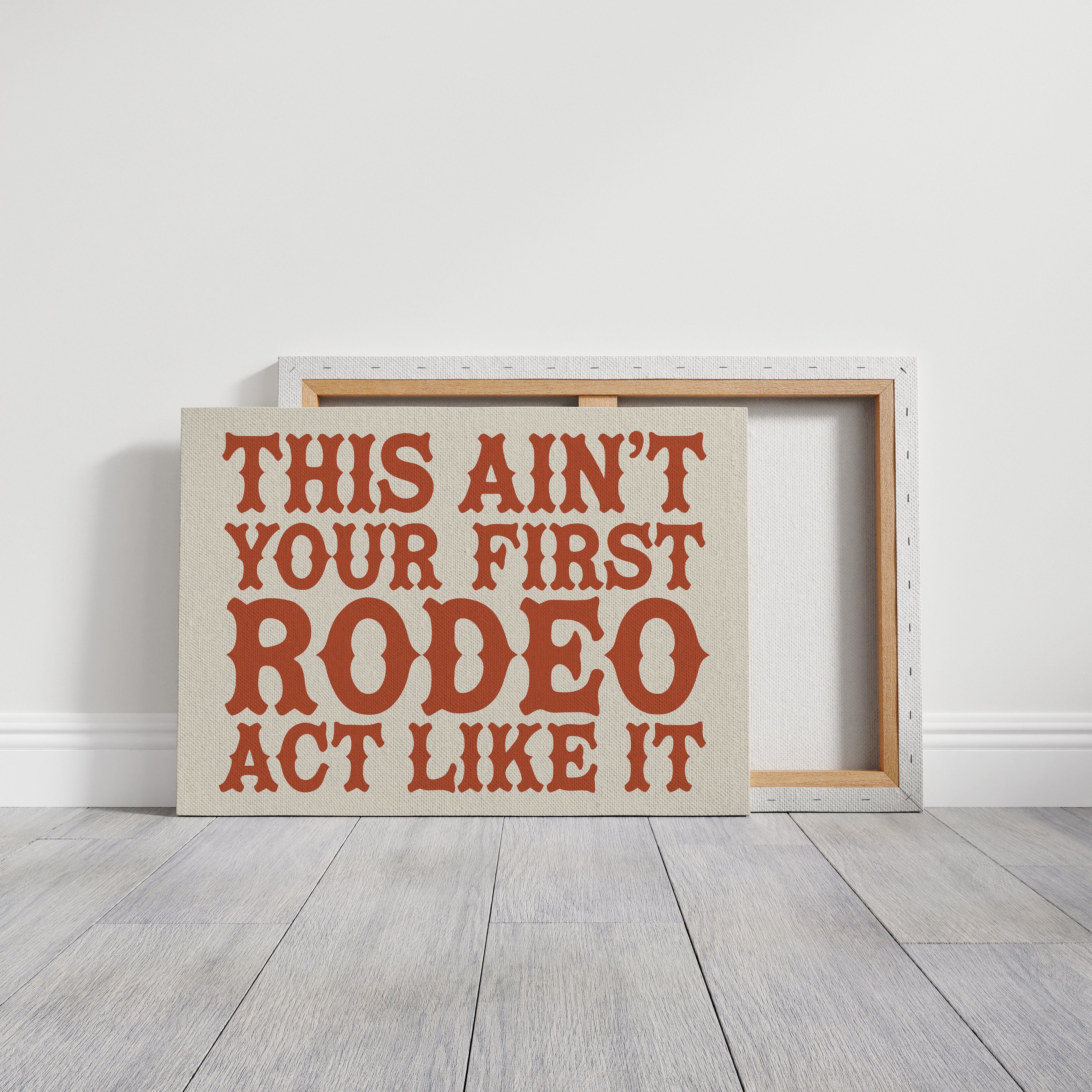 Not Your First Rodeo, Prove It