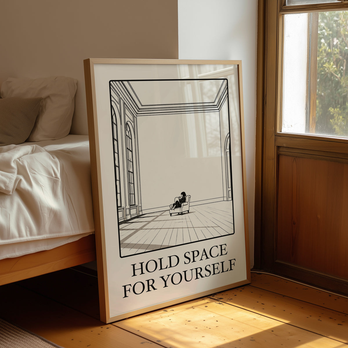 A Room Kept Open for You, a fine black line drawing of a tall empty room with a long floor, a pale window and a small seated figure, with the serif words HOLD SPACE and FOR YOURSELF beneath it on a cream ground, leaning on a wood floor in a bedroom beside white linen bedding