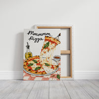 A Slice of Happiness Hangs Here, a slice of pizza lifting from a plate with a long strand of melted cheese, basil and tomato on top, the lettering Mmmmm in black script above and Pizza in red block letters below, on a gallery canvas with wrapped edges leaning against a white wall