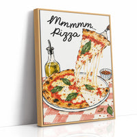 A Slice of Happiness Hangs Here, a slice of pizza lifting from a plate with a long strand of melted cheese, basil and tomato on top, the lettering Mmmmm in black script above and Pizza in red block letters below, as a framed canvas in a natural wood frame