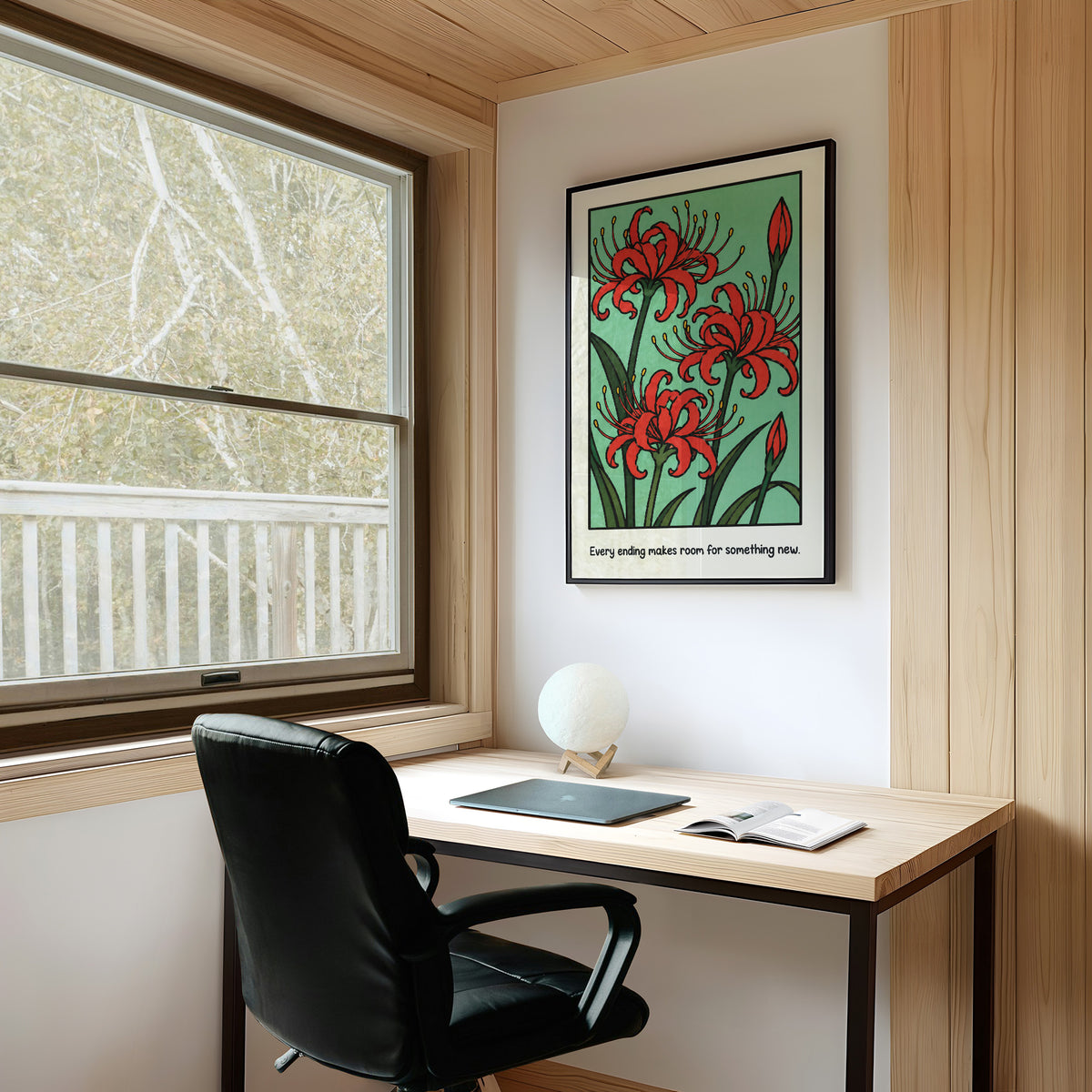 Red Lilies Make Room for Something New, red spider lily blooms with buds and dark green stems on a soft green ground, with the words Every ending makes room for something new in small black lettering along the bottom, on a study wall above a writing desk and a black desk chair