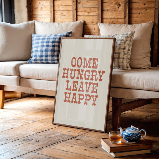 Come Hungry Leave Happy