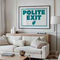 A Very Polite Exit