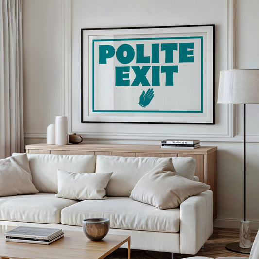 A Very Polite Exit