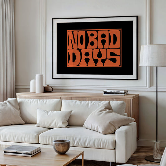 No Bad Days Retro Groove