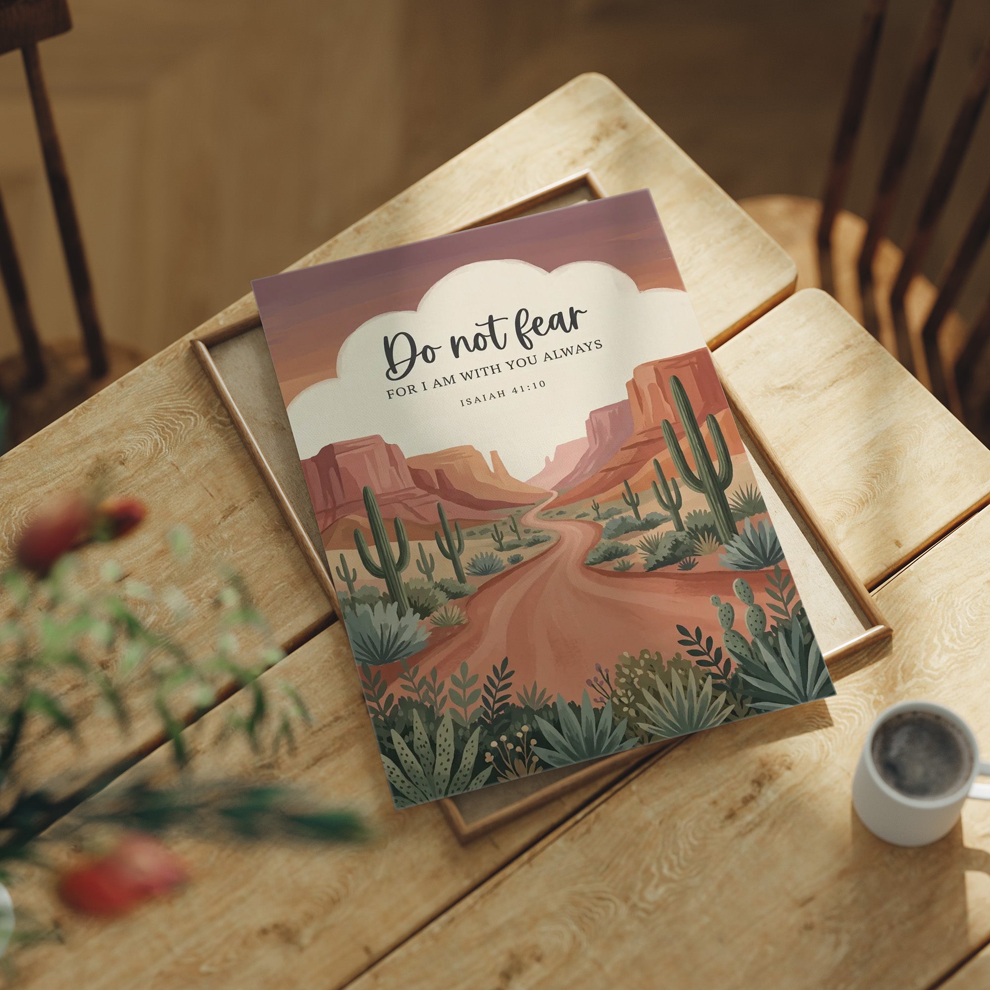 Do Not Fear: Desert Canyon Scripture Print