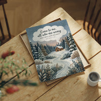 Come to Me, All Who Are Weary: Snowy Forest Cabin