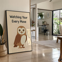 Watching Your Every Move