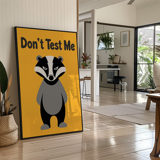 Don't Test Me