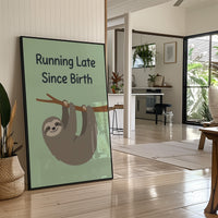 Running Late Since Birth