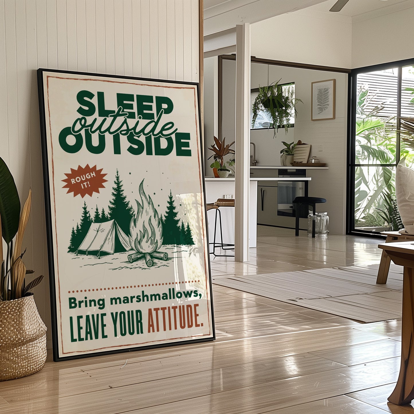 Sleep Outside, Rough It