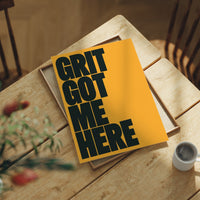 Grit Got Me Here