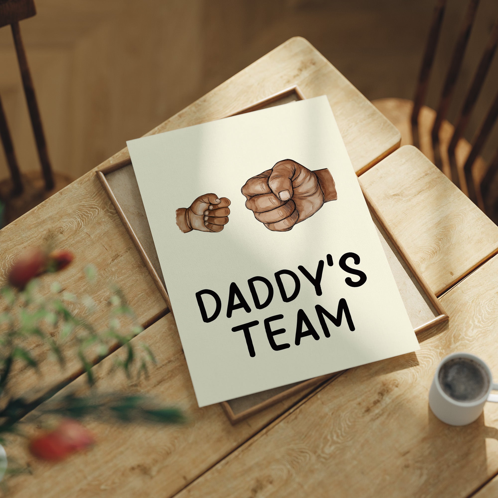 Daddy's Team, Just the Two of Us
