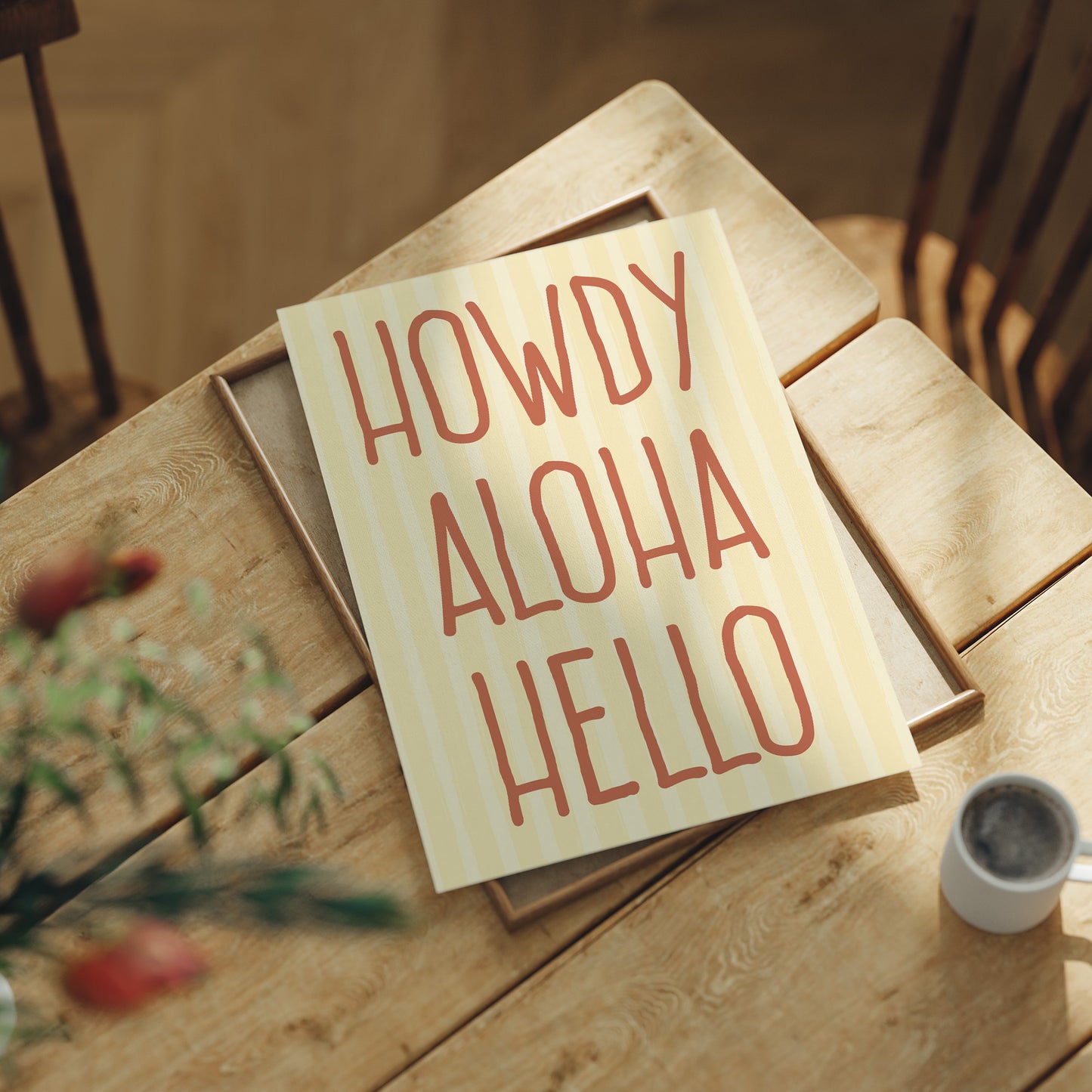 Howdy Aloha Hello