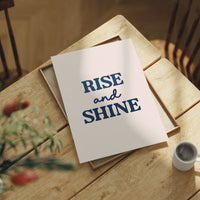 Rise and Shine, No Snoozing